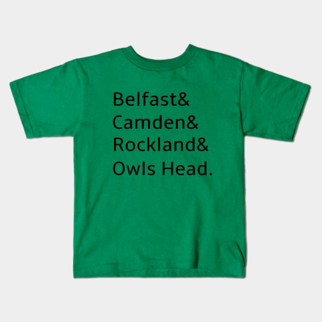 Belfast Camden Rockland Owls Head Maine Kids T-Shirt by spiffy_design